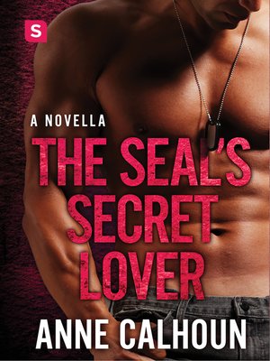 cover image of The SEAL's Secret Lover